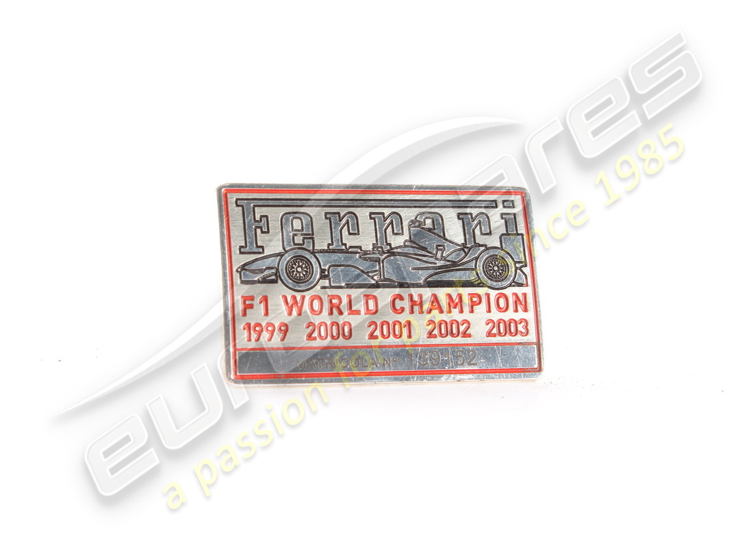 USED Ferrari 2003 WORLD CHAMPION PLATE MOTIF. PART NUMBER 68124210 (1)