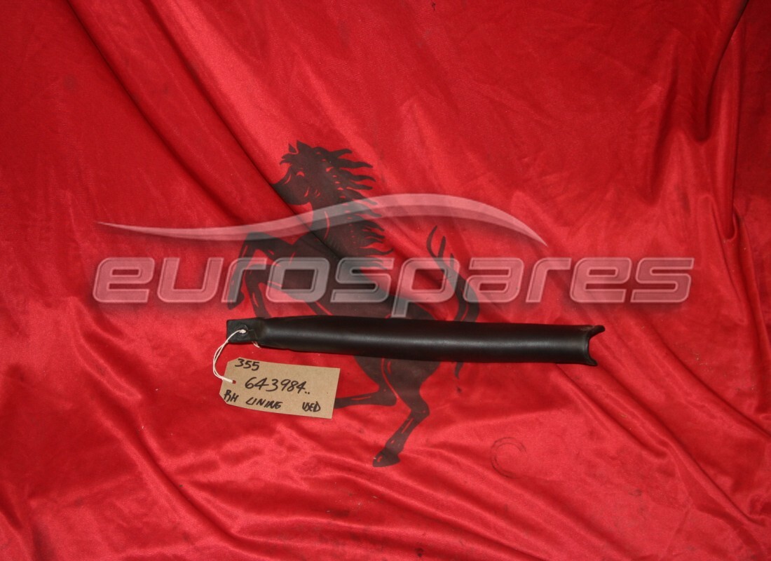 USED Ferrari RH LINING . PART NUMBER 643984.. (1)