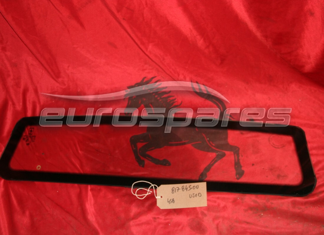USED Ferrari REAR SCREEN GLASS . PART NUMBER 81784500 (1)