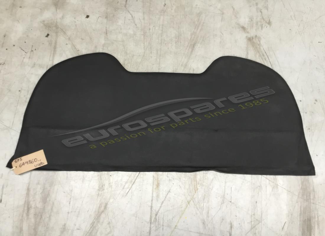 USED FERRARI COVERED REAR UNDER WINDOW PANEL. PART NUMBER 649860.. (1) used ferrari covered rear under window panel. part number 649860.. (1)