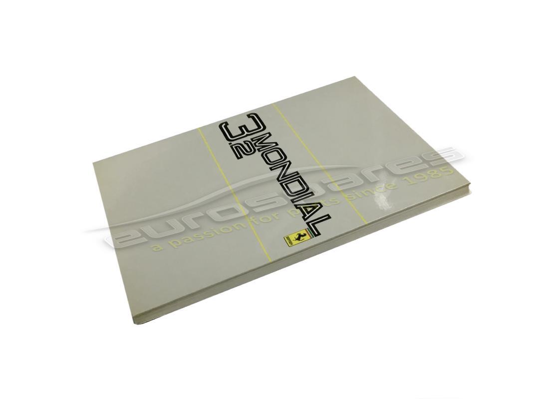 NEW FERRARI OWNERS MANUAL 3.2 MONDIAL. PART NUMBER 95990087 (1) new ferrari owners manual 3.2 mondial. part number 95990087 (1)