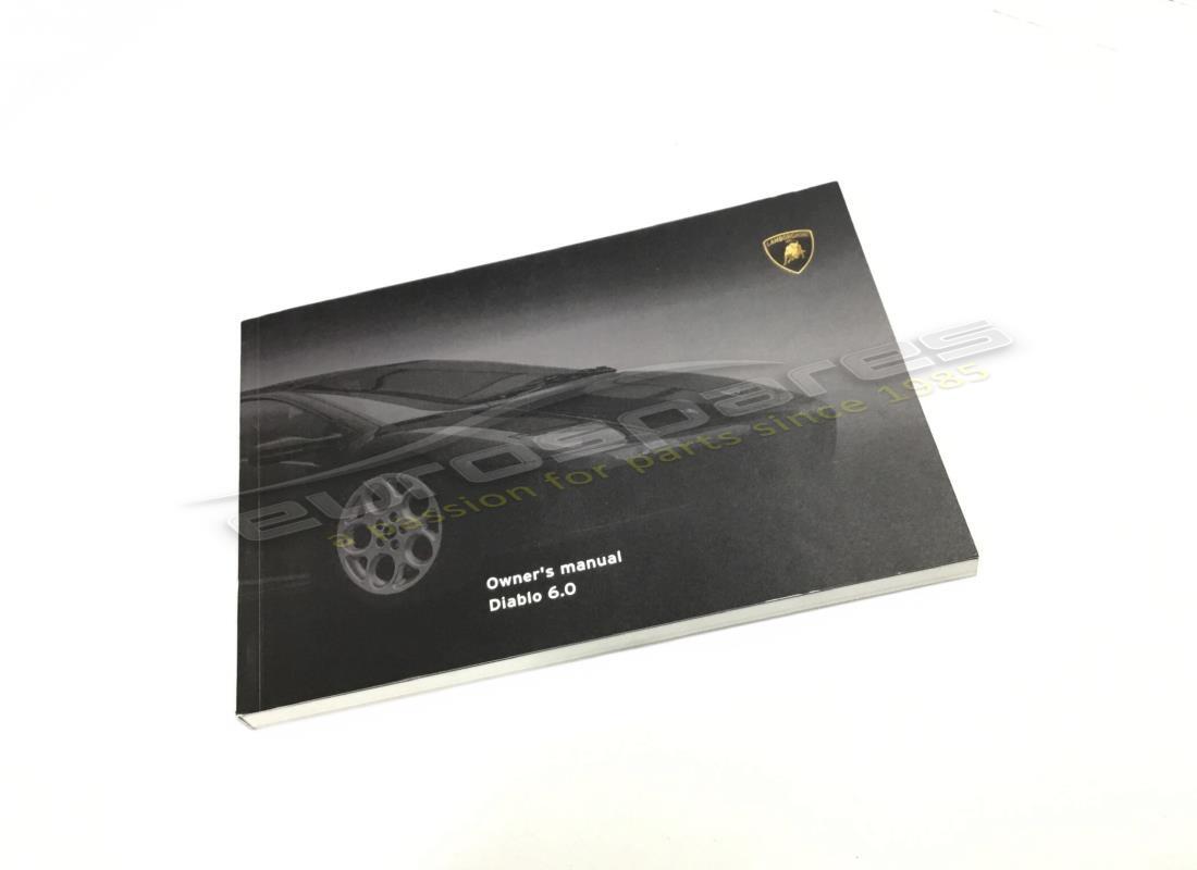 NEW LAMBORGHINI OWNER MANUAL DAIBLO MY00 (ES/EN/DE). PART NUMBER 0048007789 (1) new lamborghini owner manual daiblo my00 (es/en/de). part number 0048007789 (1)