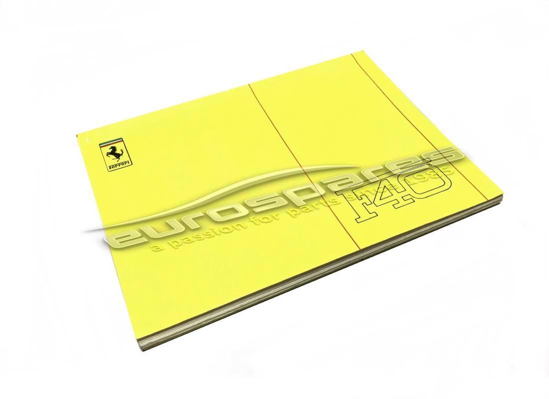 NEW EUROSPARES F40 OWNERS MANUAL - CATALYST VERSION 1990. PART NUMBER 95990119 (1) new eurospares f40 owners manual - catalyst version 1990. part number 95990119 (1)