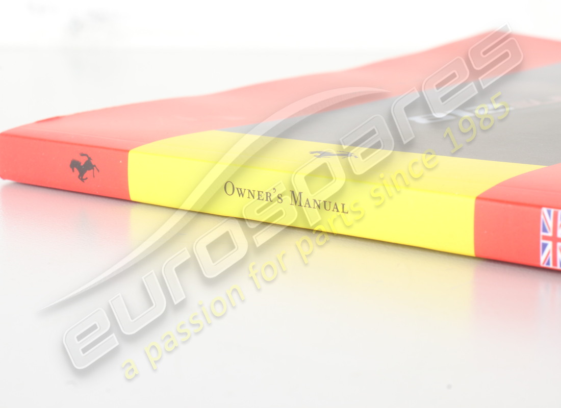 NEW FERRARI OWNER'S MANUAL. PART NUMBER 843173 (2) new ferrari owner's manual. part number 843173 (2)