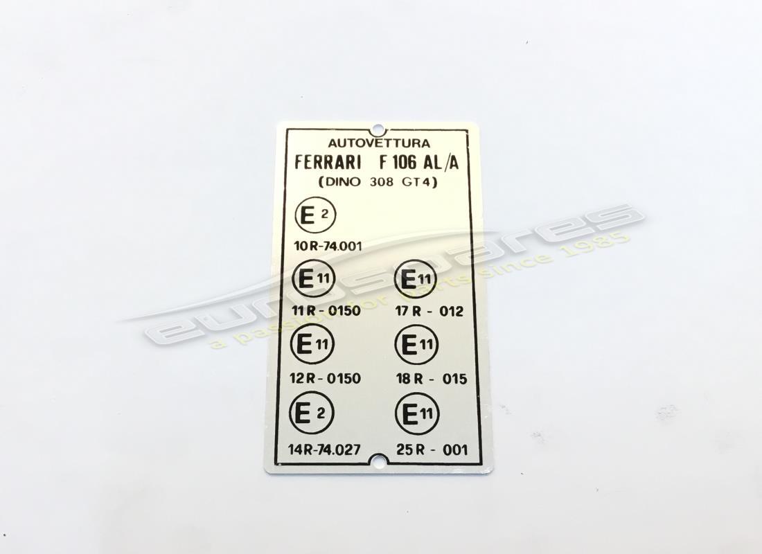 NEW FERRARI BODY-STYLE PLATE. PART NUMBER FER106 (1) new ferrari body-style plate. part number fer106 (1)
