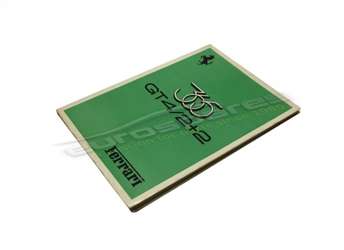NEW (OTHER) Ferrari Ferrari 365 GT4 2+2 HANDBOOK . PART NUMBER FHAN008 (1)